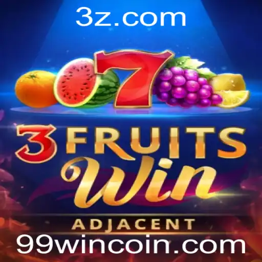 Descubra a Emoção do Jogo 3FruitsWin com a Chave para o Sucesso 99win