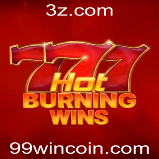 Descubra o Empolgante Jogo 'HotBurningWins' com 99win