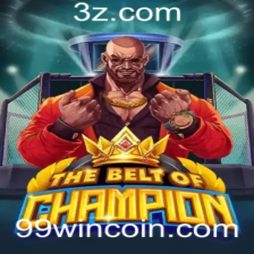 TheBeltOfChampion: Uma Jornada Épica com 99win